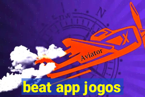 beat app jogos